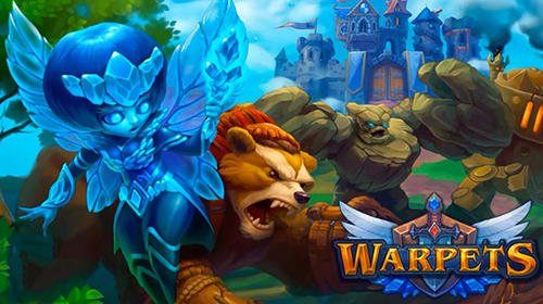 download Warpets: Gather your army! apk